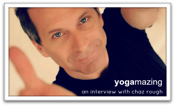 YOGAmazing with Chaz Rough