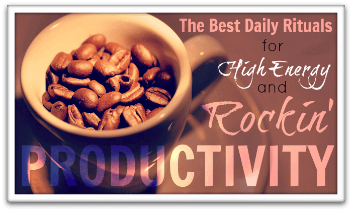 The Best Daily Rituals