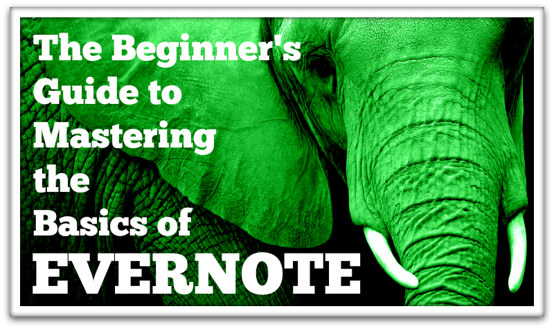 Mastering Evernote