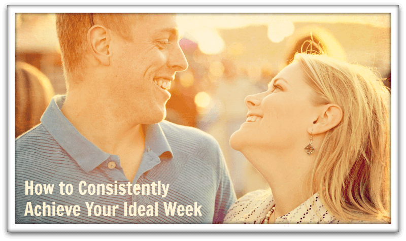 Your Ideal Week