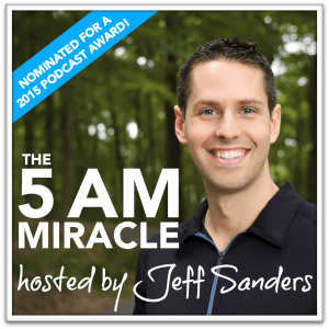 The 5 AM Miracle