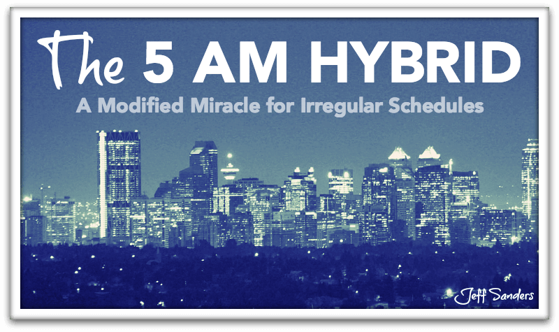 The 5 AM Hybrid