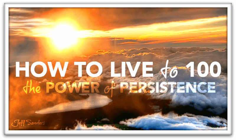 How to Live to 100