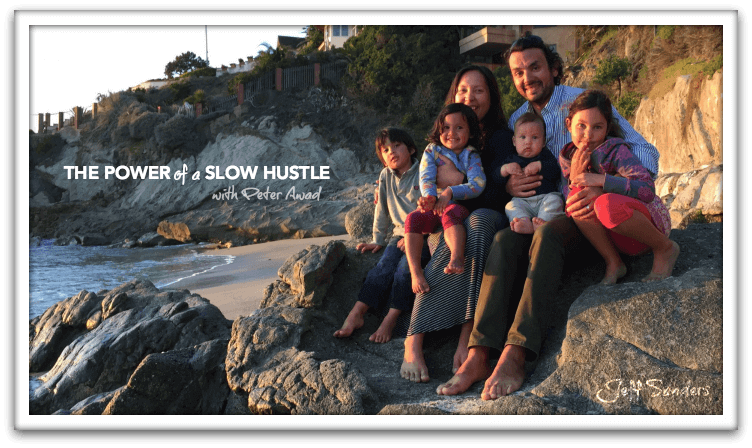 The Power of the Slow Hustle with Peter Awad