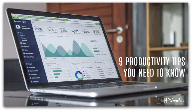 9 Productivity Tips You Need to Know [Podcast #242]