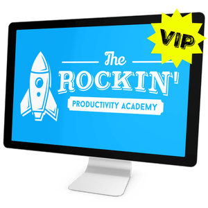 The Rockin' Productivity Academy VIP